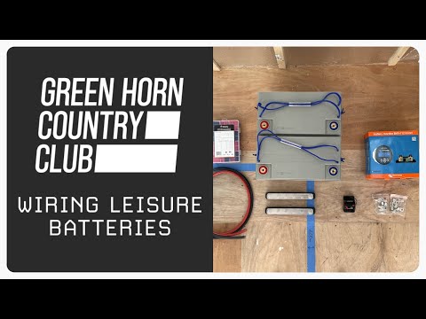 Sizing and Wiring up Leisure Batteries and Monitor | Van Electrics
