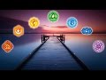 All 7 chakras healing meditation music