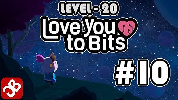 Love You To Bits - Level 20 - iOS/Android - Gameplay Video - Part 10