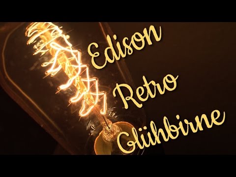 Video: Edison-Lampe (101 Fotos): LED Im Retro-Stil, Schöne Lampen Und Kronleuchter Mit Einer Glühbirne Im Innenraum, Geschichte