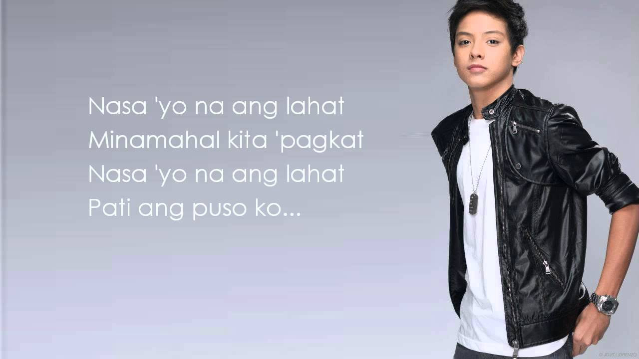 Nasa Iyo Na Ang Lahat   Daniel Padilla   with Lyrics HD