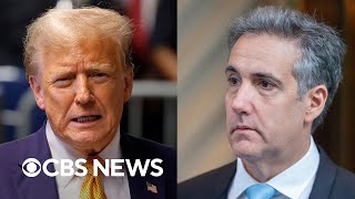 More Cohen Testimony Expected In Trump Trial