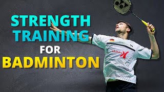 Strength Training For Badminton