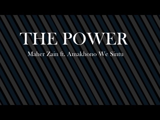 the power Mahir zain lyrics video class=
