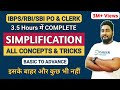 Simplification all concepts  tricks  bodmas  unit digit  digit sum  surds  indices  fraction