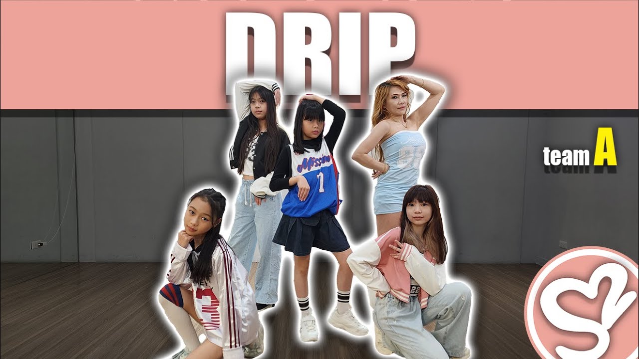 Super Sweet 舞蹈學院 白白老師 / BABYMONSTER - 'DRIP' / MV COVER成果紀錄(每周日 14:30) team A