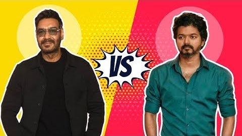 Vijay Thalapathy vs Ajay Devgan Top 10 Highest Grossing movies comparison