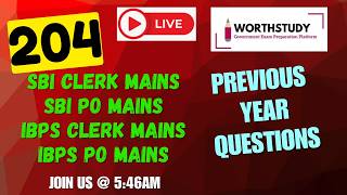 SBI Clerk/PO Mains , IBPS Clerk/PO Mains | Previous Year Questions | PART - 204 | WORTHSTUDY