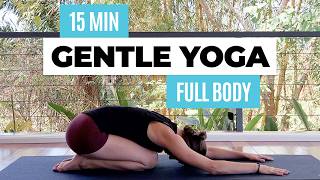 15 MINUTE GENTLE YOGA ROUTINE | No Talking, Full Body Yoga Stretch to Relax 🧘‍♀️