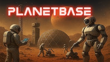 BUILDING A BIGGER BASE / Revisiting PLANETBASE EP 7