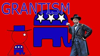 Grantism & Corruption: A Simple Guide to Grant’s America | Wacky Ideologies 75