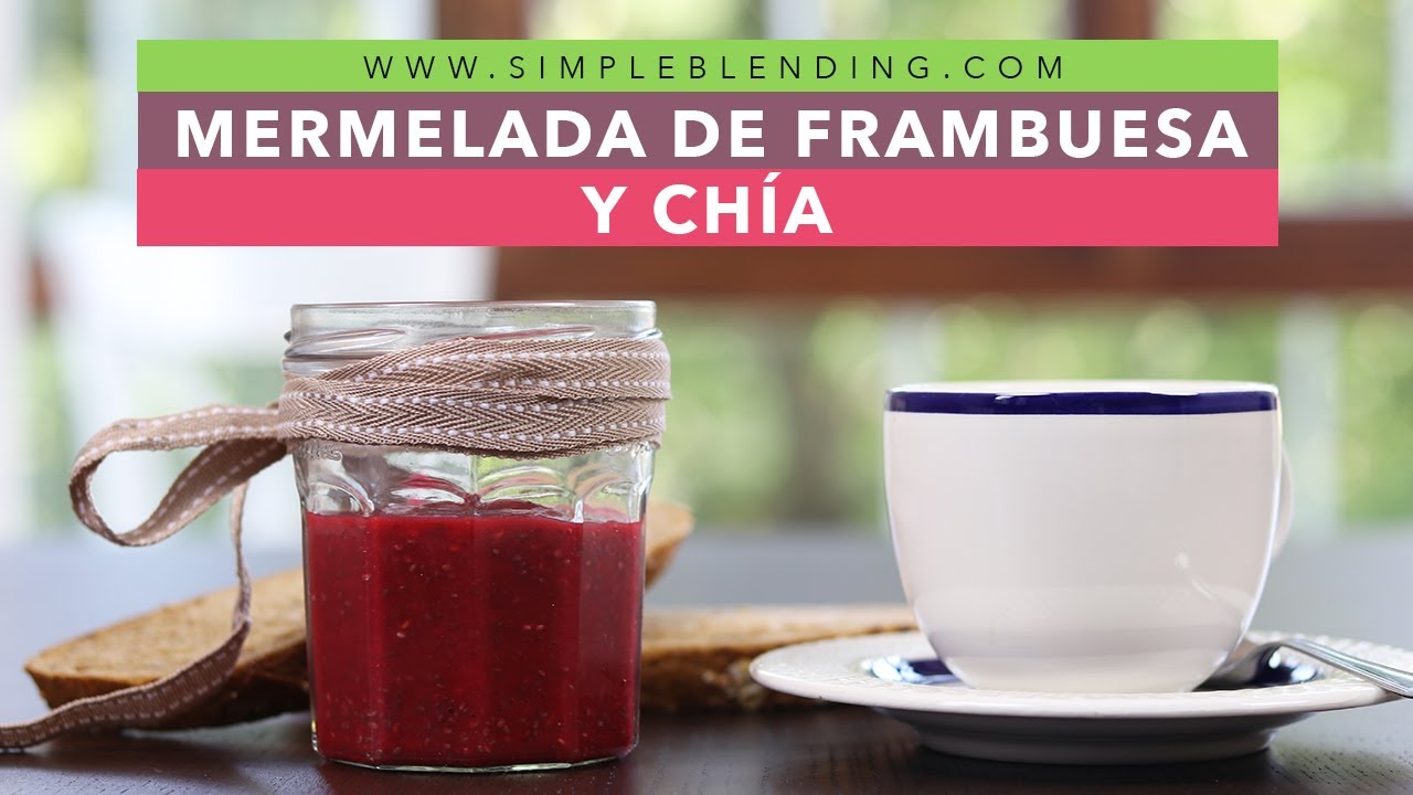 MERMELADA DE FRAMBUESA Y CHÍA | Mermelada de frambuesa casera sin azúcar | Mermelada con chía