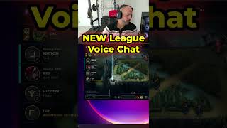 NEW League Voice Chat... 🧐😎 #leagueoflegends