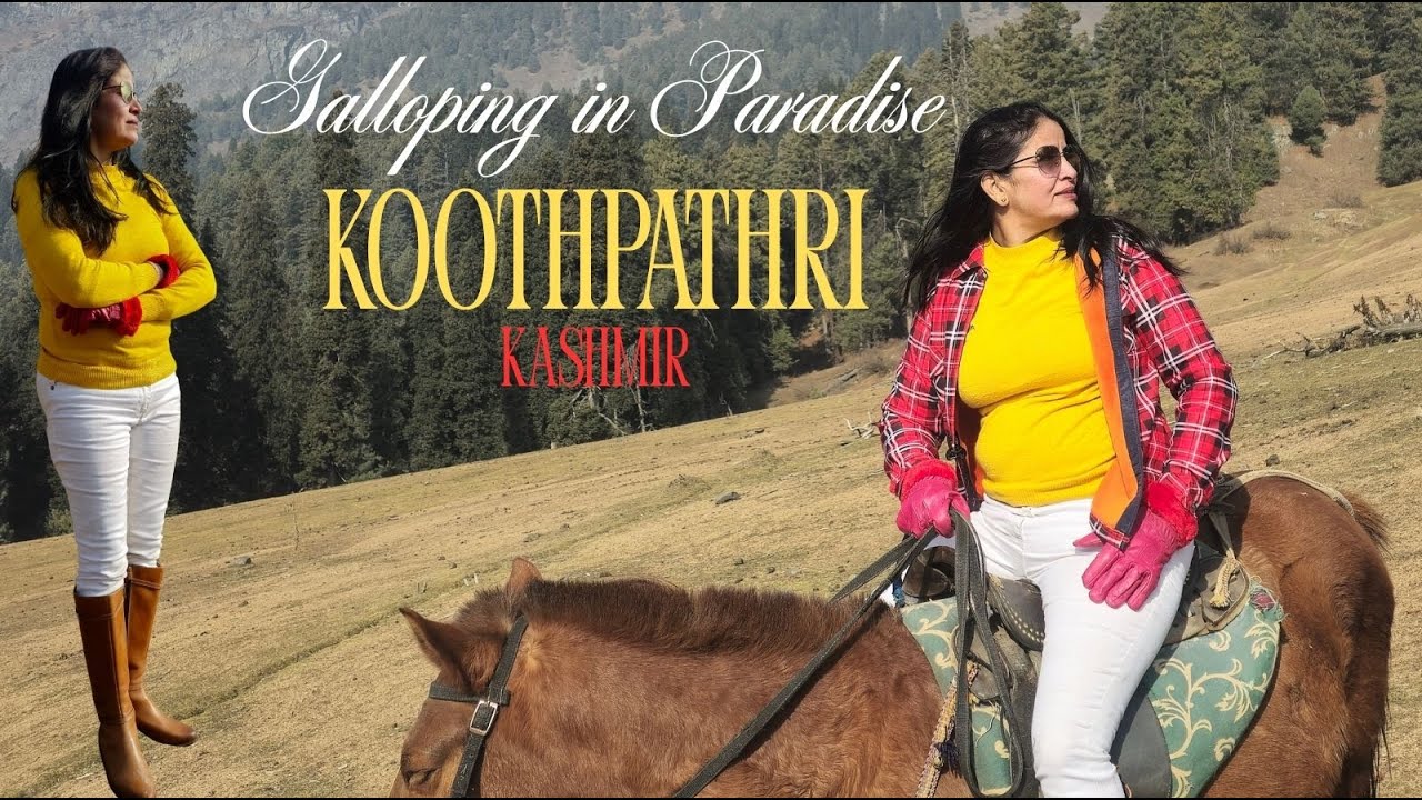КУТХПАТХРИ — Волшебная поездка на пони в Кашмире
