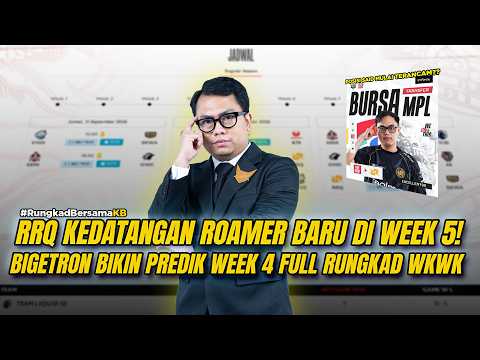 RRQ BAWA PELAPIS UNTUK SAID! PREDICT WEEK 4 FULL RUNGKAD!!! #RungkadBersamaKB