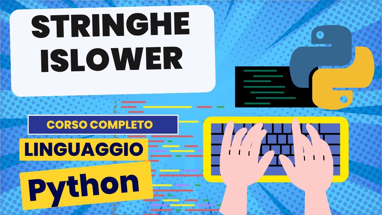 Stringhe 19: islower | Python corso completo - YouTube