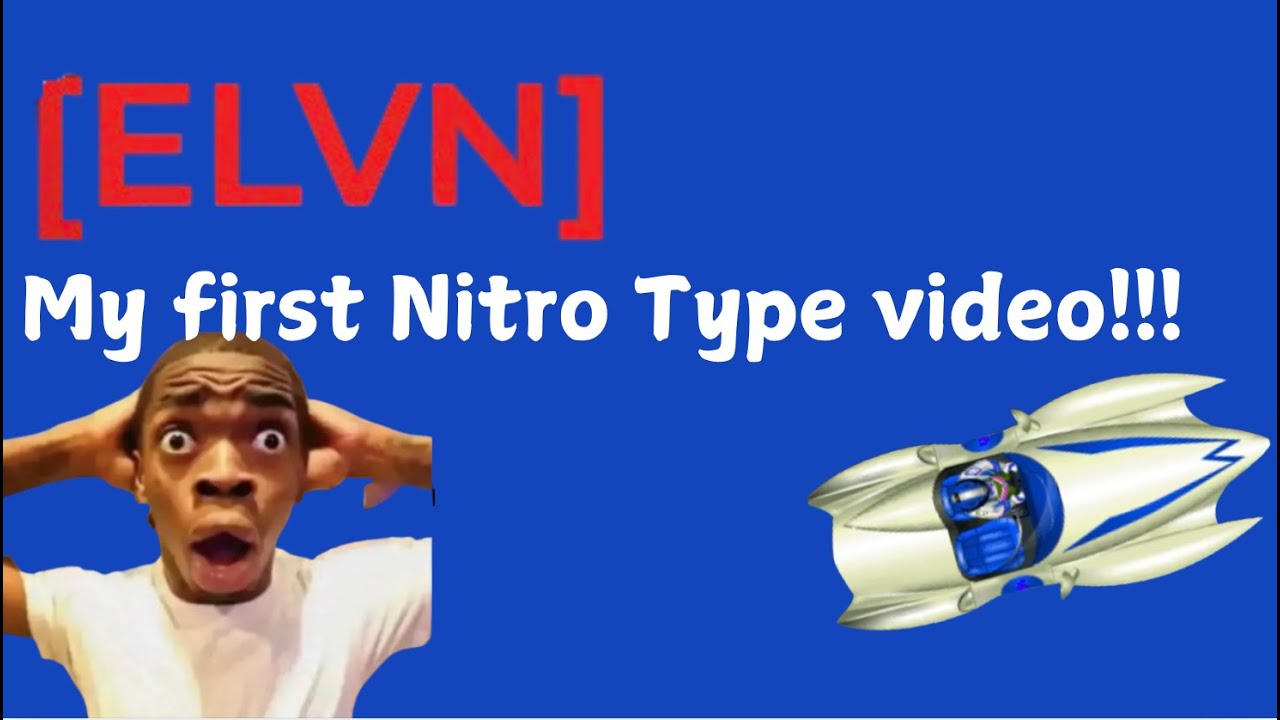 My first Nitro Type Video - YouTube