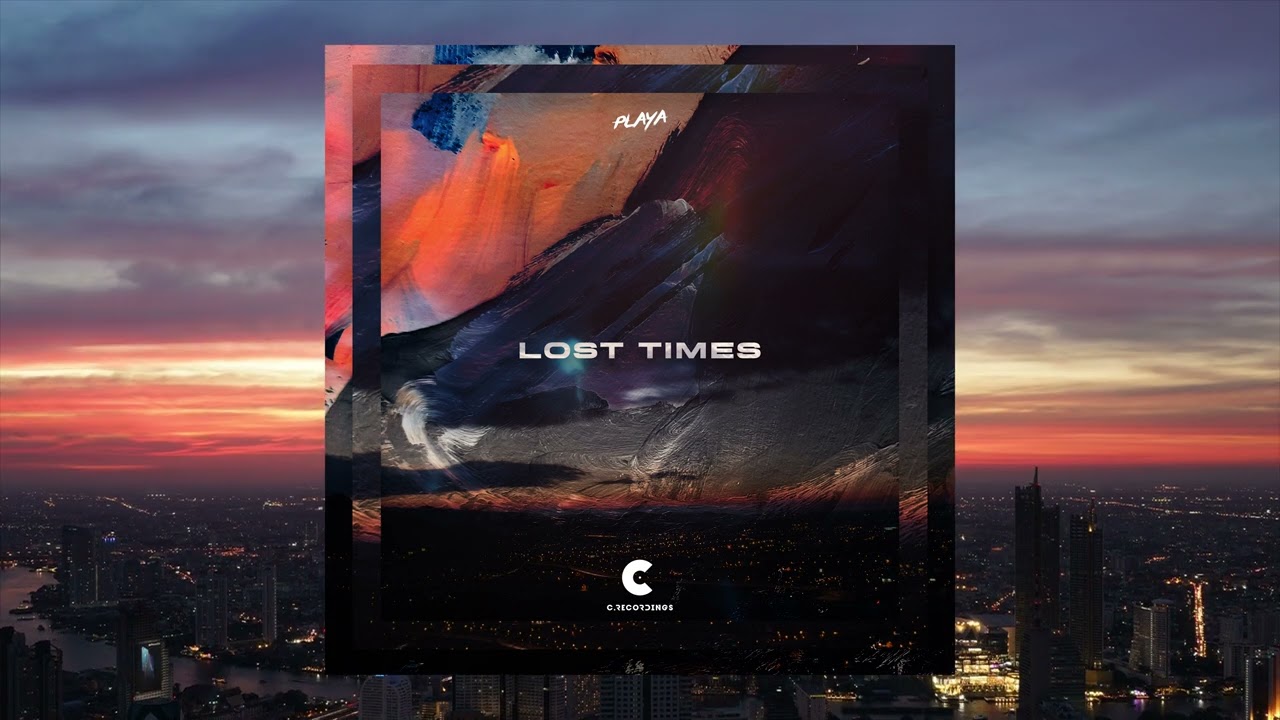 Watch Playa - Lost Times on YouTube