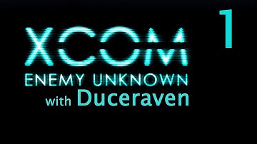XCOM #1 - I Suck At XCOM