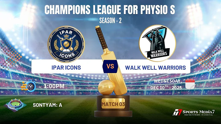 🏏 Champions League for Physios Season 2 | IPAR Icons 🆚 Walk Well Warriors | LIVE | Sontyam A Ground