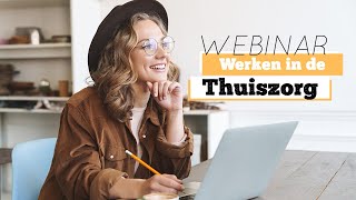 WEBINAR "WERKEN in de THUISZORG" | 25 maart 2021 | Careyn screenshot 4