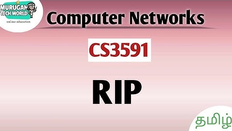 RIP in computer networks tamil||CS3591||Anna University regulation 2021.