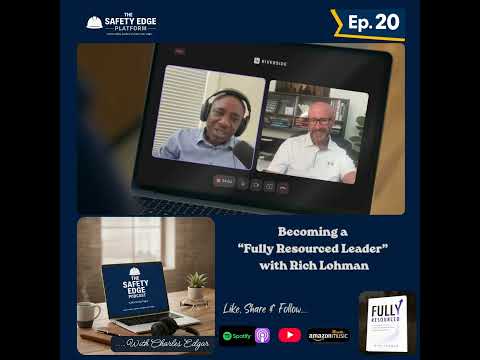 Becoming a Fully Resourced Leaders with Rich Lohman