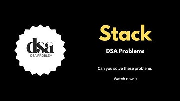 Solve This Stack DSA Problems || #datastructures