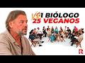 1 BIÓLOGO X 25 VEGANOS | FT. RICHARD RASMUSSEN