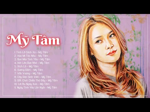 Video Mỹ Tâm Album Những Ca Khúc Hay Nhất 2020 - Tuyển Chọn... - youtube