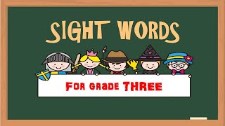 Sight Words for grade 3 with Teacher Calai