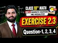 Class 10th Math New Book Ch 2 Exercise 2.3 Question 1,2,3,4-10th Class Math E.X 2.3 Q1,Q2,Q3,Q4-PCTB