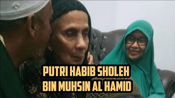 Putri Habib Sholeh bin Muhsin Al Hamid ll Tanggul