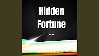 Hidden Fortune