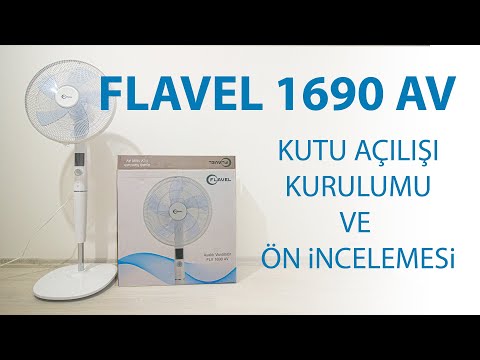 Flavel FLV 1690 AV Ayaklı Vantilatör Kutu Açılışı, Kurulumu ve Ön İncelemesi