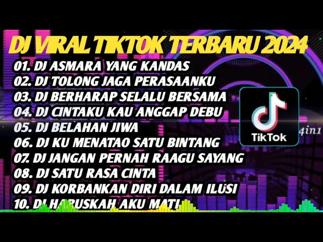 DJ VIRAL TIKTOK TERBARU 2024 - DJ ASMARA YANG KANDAS - DJ BELAHAN JIWA FULL ALBUM class=