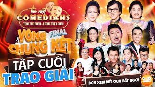 Chung Kết The Next Comedians  Tập Cuối (Trao Giải) | Việt Hương, Hoài Tâm, Hồng Đào, Đồng Sơn