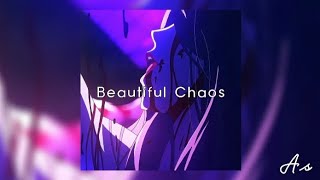 Beautiful Chaos - Ja¥En X District (Slowed + Reverb)