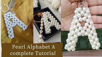 Beaded Alphabet A complete Tutorial | Diy alphabet A | keychain Alphabet A