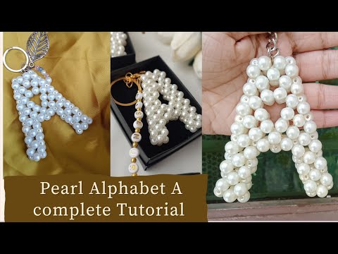 Beaded Alphabet A Complete Tutorial Diy Alphabet A Keychain Alphabet A 