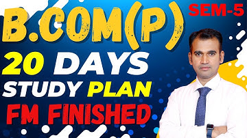 20 days study plan for b.com program fm || fm || fast track  batch || sem-5 || full course ||