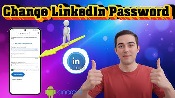How To Change LinkedIn Password in Android & iOS - Full Guide