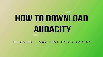 How To Download Audacity for Windows | 7-Audacity  FREE AUDIO EDITING SOFTWARE For Windows |Audacity