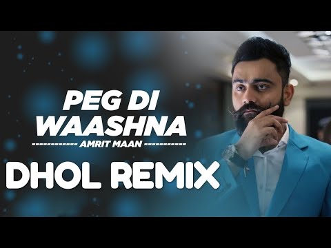 peg-di-waashna-amrit-maan-dhol-remix-lahoria-production-best