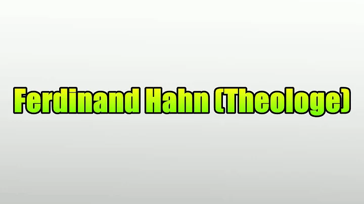 Ferdinand Hahn (Theologe)