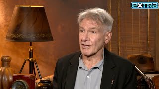 ‘Indiana Jones’: Harrison Ford REACTS to Reporter Calling Him Hot (Exclusive)