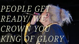 People Get Ready + We Crown You King Of Glory - Bailey Redmond & One Voice Music (Habitation Night)