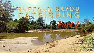 Catfishing in Houston - Buffalo Bayou