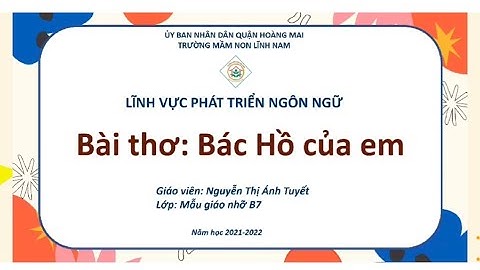 Bài thơ Bác Hồ của em/ Dạy học mầm non/ Thơ hay cho bé