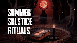 Summer Solstice: Myths and Rituals #sinisterstories #pagan